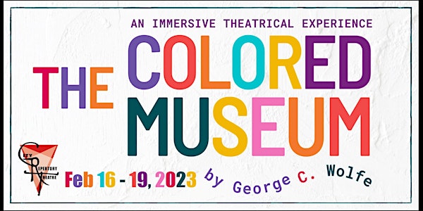 THE COLORED MUSEUM  electrifying and delighting audiences of all colors!!