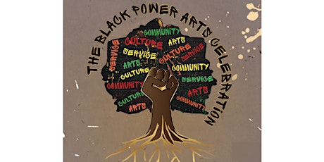 The Black Power Arts Celebration