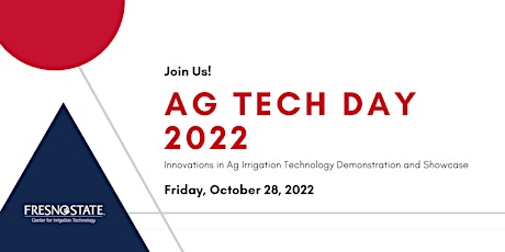 Fresno State Center for Irrigation Technology 6th Annual AgTech Day