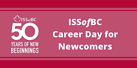 ISSofBC Career Day for Newcomers