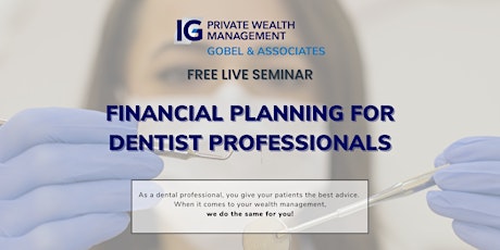 Financial Planning  Seminar for Dentists