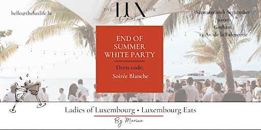 End of Summer White Party by The Lux Life