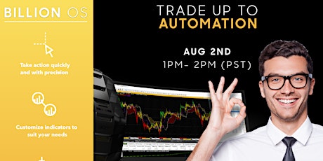 Billion OS Webinar: Traders Trade Up to Automation primary image