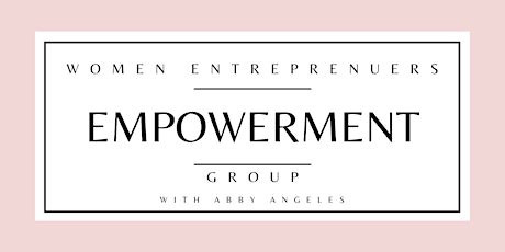 Women Entrepreneur Empowerment Group