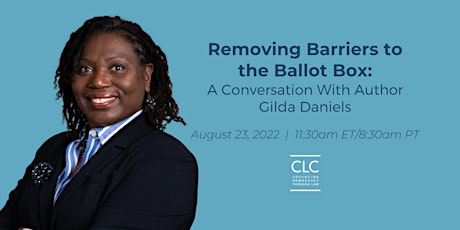 Removing Barriers to the Ballot Box: A Conversation With Gilda Daniels