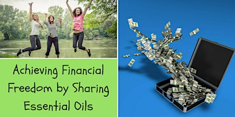 Achieving Financial Freedom by sharing essential oils primary image