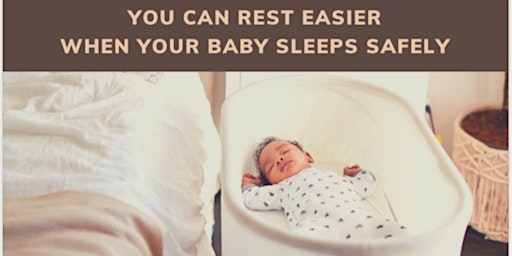 FREE Safe Sleep Class (Participants qualify for a FREE pack-n-play)