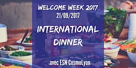 Image principale de International Dinner avec ESN CosmoLyon