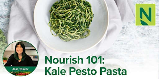 Nourish 101: Kale Pesto Pasta