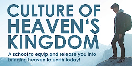 Culture of Heaven's Kingdom - A Nine Month School primary image