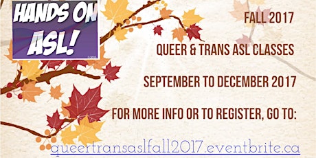 Imagem principal do evento Fall 2017 Queer & Trans ASL Courses