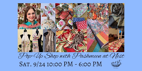 Pop-Up Shop with Pashmeen at Nest!