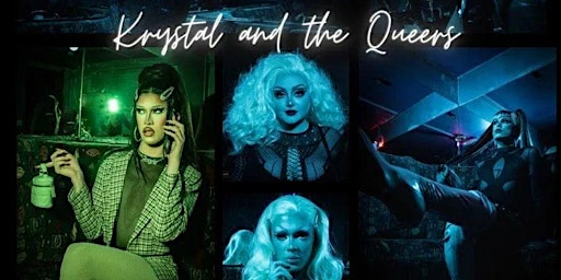 Krystal & The Queers: The Farewell Tour