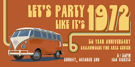 Party like it’s 1972: 50th Anniversary Celebration