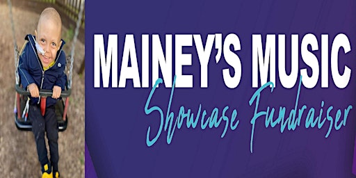 Mainey's Music Showcase ★ (Fundraiser)