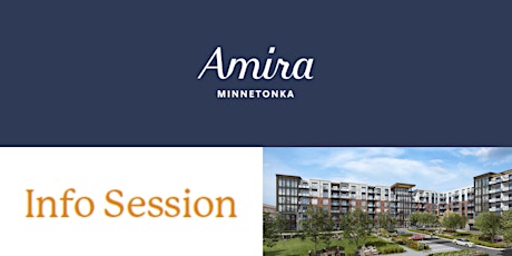 Amira Minnetonka Information Session - 10AM