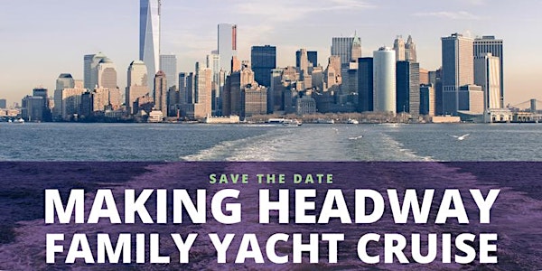 Making Headway Family Yacht Cruise 2017