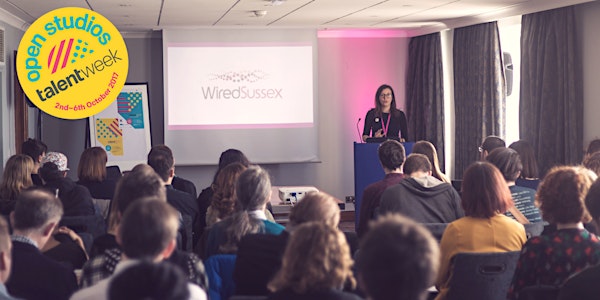 Wired Sussex Open Studio: Making it in the Digital Sector