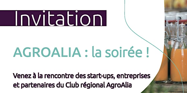 "AgroAlia : La soirée !"