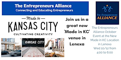 The Entrepreneurs Alliance – Made In KC Lenexa October Event