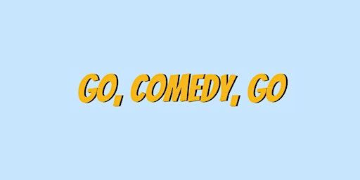 Go Comedy Go Starring Jeremiah Coughlan