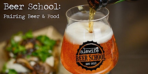 Beer School: Pairing Beer with Food