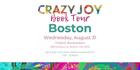 Crazy Joy Book Tour: Mary Katherine Backstrom