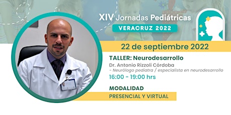 Taller Neurodesarrollo - XIV Jornadas Pediátricas Veracruz 2022