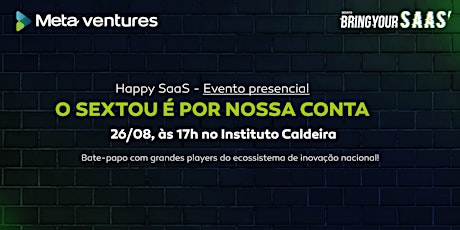 Happy SaaS no Instituto Caldeira
