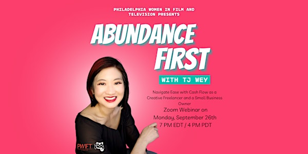 PWIFT Presents: Abundance First with TJ Wey - Navigating Ease in Cash Flow