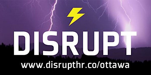 DisruptHR Ottawa: November 8, 2022