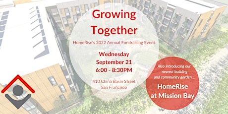 Growing Together, HomeRise's 2022 Annual Fundraising Event