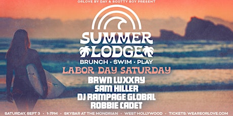 Summer Lodge: Brunch & Pool Party (Labor Day Saturday)