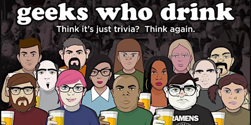 Geeks Who Drink Trivia Night @Chika