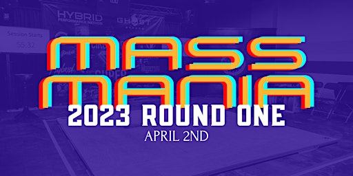 MASS Mania: Round One (2023)