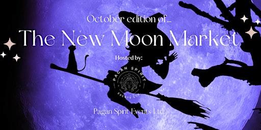 The New Moon Market - October Edition
