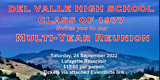 Del Valle High School Class of 1977 Multi-Year Reunion