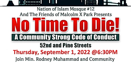 No Time To Die: A Community Strong Code of Conduct