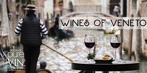 Tuesday Tasting: Wines of Veneto