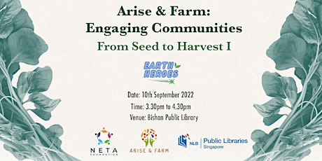 From Seed to Harvest I (Earth Heroes) @ Bishan Public Library
