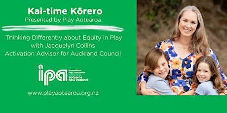 Kai-time Kōrero: Thinking Differently about Equity in Play
