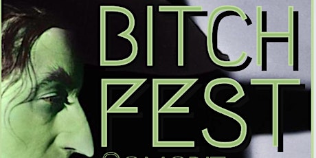Bitchfest Comedy Showcase