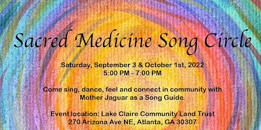 Sacred Medicine Song Circle
