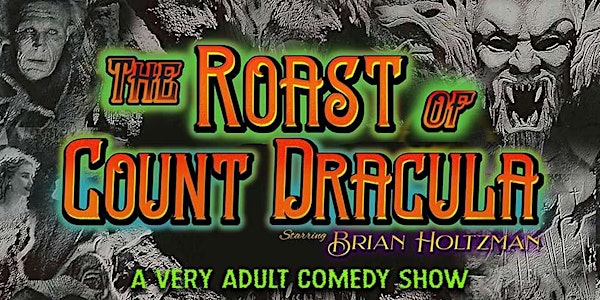 The Roast of Count Dracula
