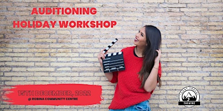 AUDITION HOLIDAY WORKSHOP primary image