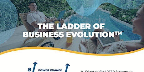 How to Scale Your Business Up the Ladder of Business Evolution primary image