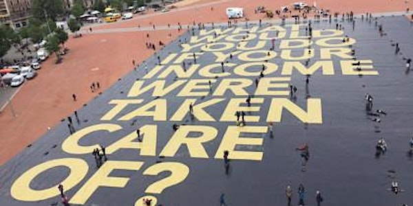 Work: What’s Basic Income Got To Do With It?’