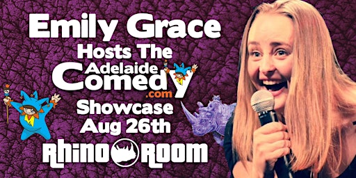 Emily Grace Hosts the Adelaide Comedy Showcase Aug 26th