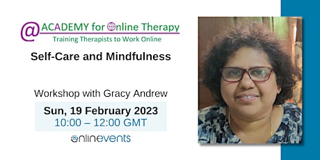 Self-Care and Mindfulness - Gracy Andrew