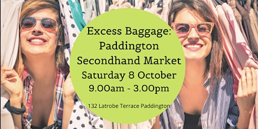 Excess Baggage: Paddington Secondhand Market